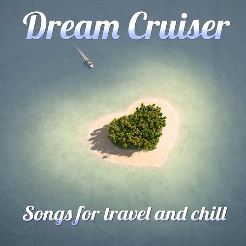Постер альбома Dreamcruiser