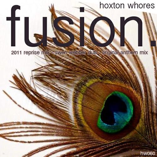 Hoxton Whores - Fusion (Swen Weber Dub)