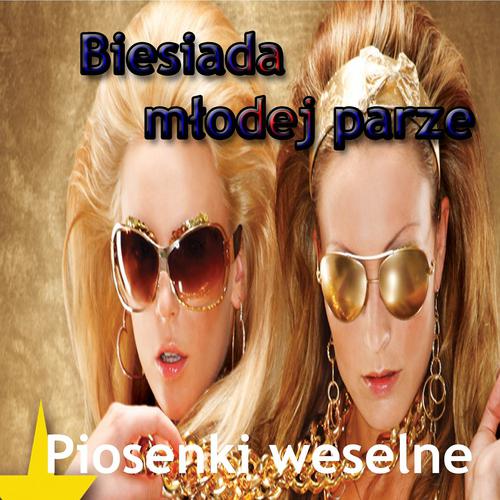 Постер альбома Biesiada Młodej Parze