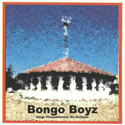 Bongo Boyz - Cishe safa