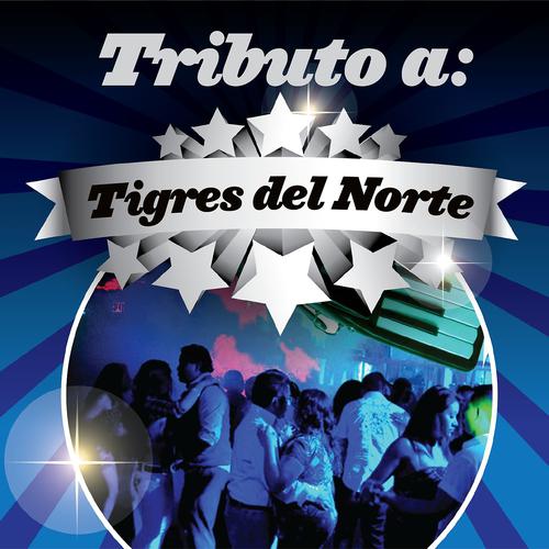 Постер альбома Tributo a Tigres del Norte
