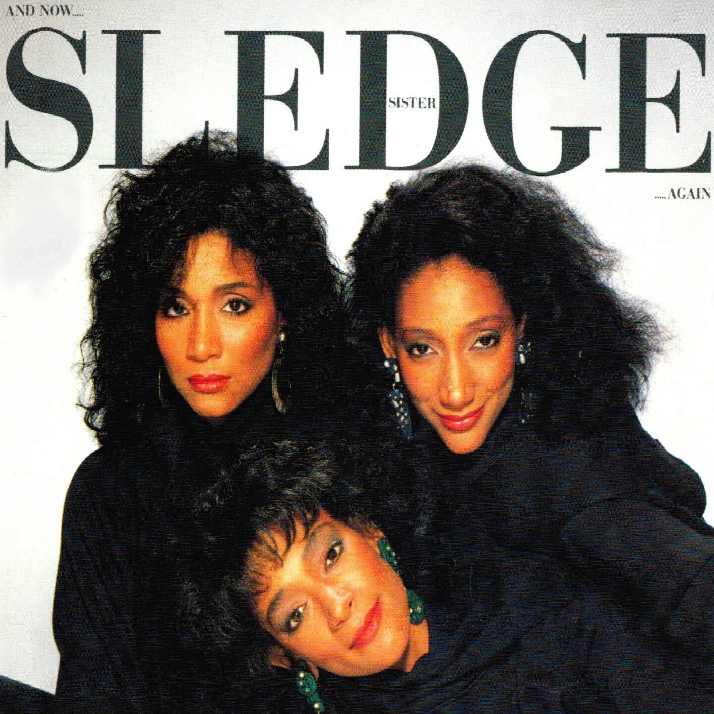 Sister Sledge. Sister Sledge "Greatest Hits". Sister Sledge sister Sledge - Frankie. Chic sister Sledge альбом good time LP.