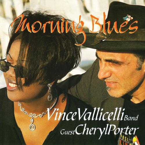 Vince Vallicelli Band - When Something Is Wrong