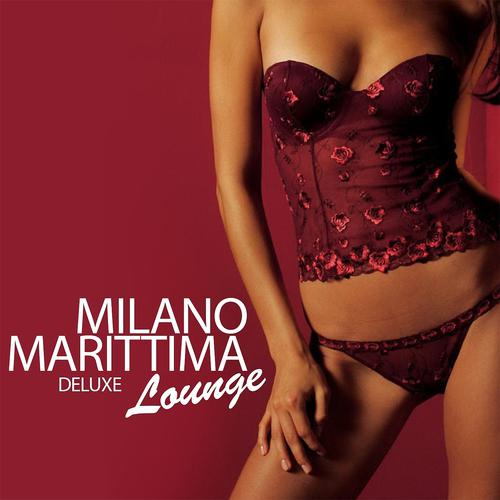 Постер альбома Milano Marittima Lounge Deluxe