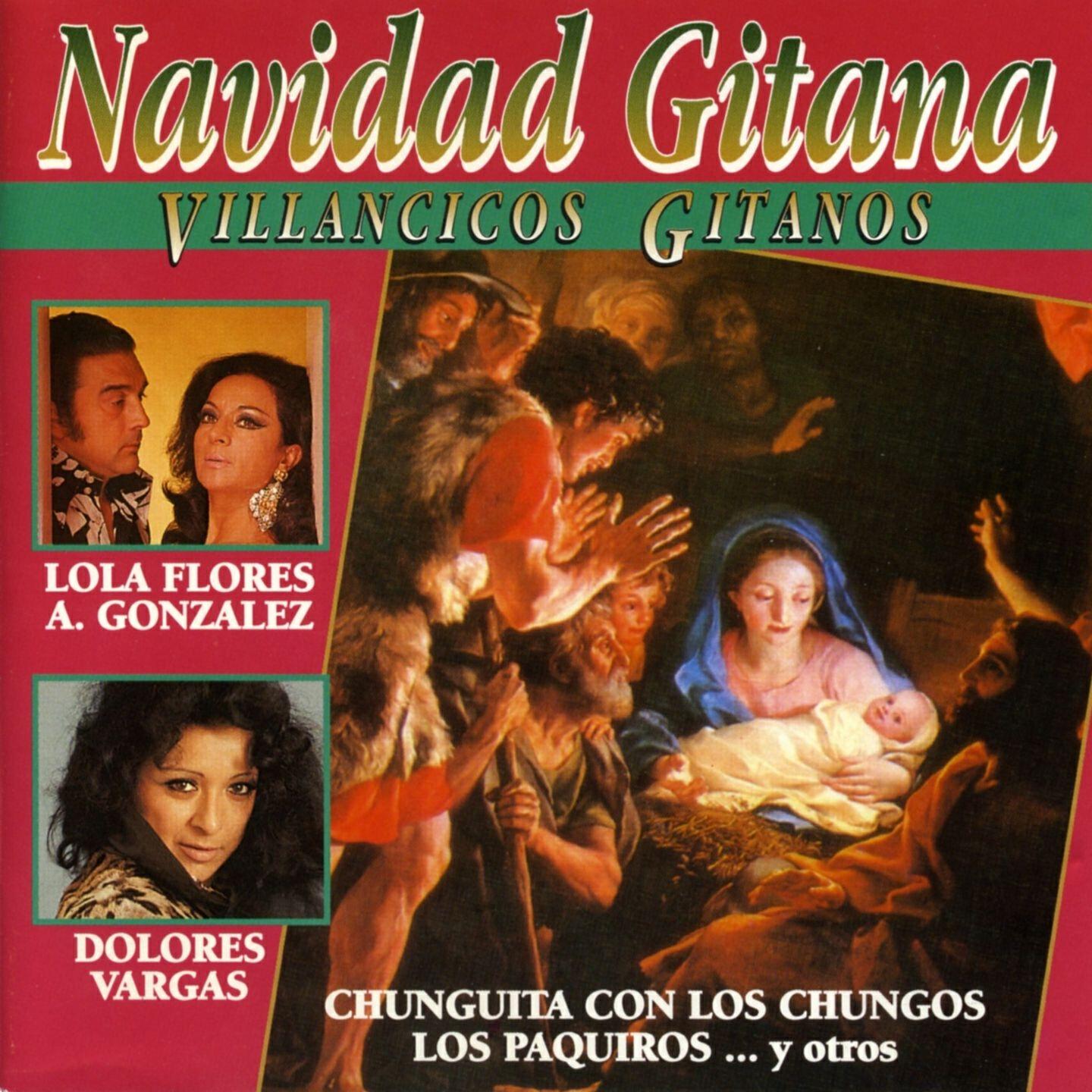 Chungita - Villancicos Gitanos