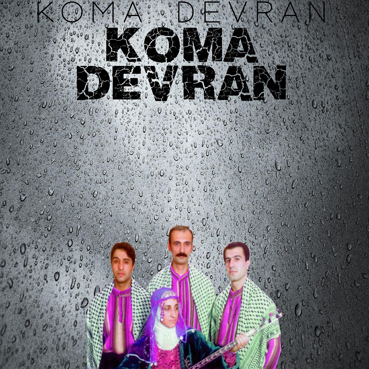 Koma Devran - Yar Yare