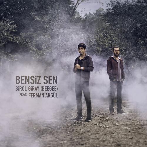 Birol Giray - Bensiz Sen