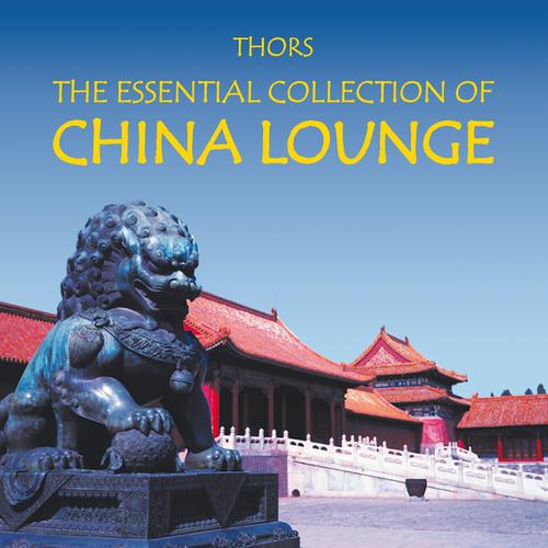 Постер альбома China Lounge: Worldmusic for Relexation