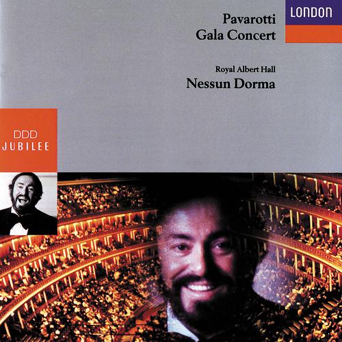 Постер альбома Luciano Pavarotti - Gala Concert, Royal Albert Hall