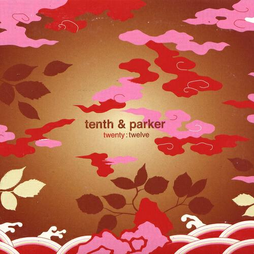 Tenth & Parker - Mr Oates