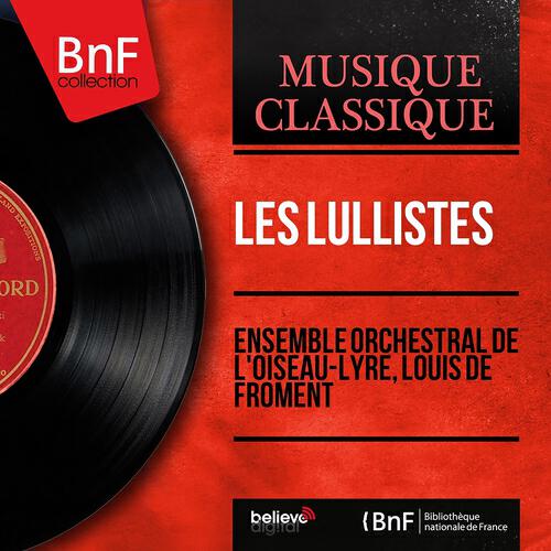 Ensemble orchestral de l'Oiseau-lyre - Temple de la paix, suite pour orchestre, LWV 69: Ouverture