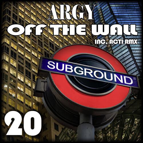 ARGY - Off the Wall (Acti Remix)