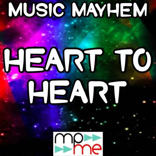 Music Mayhem - Heart to Heart (Instrumental Version)