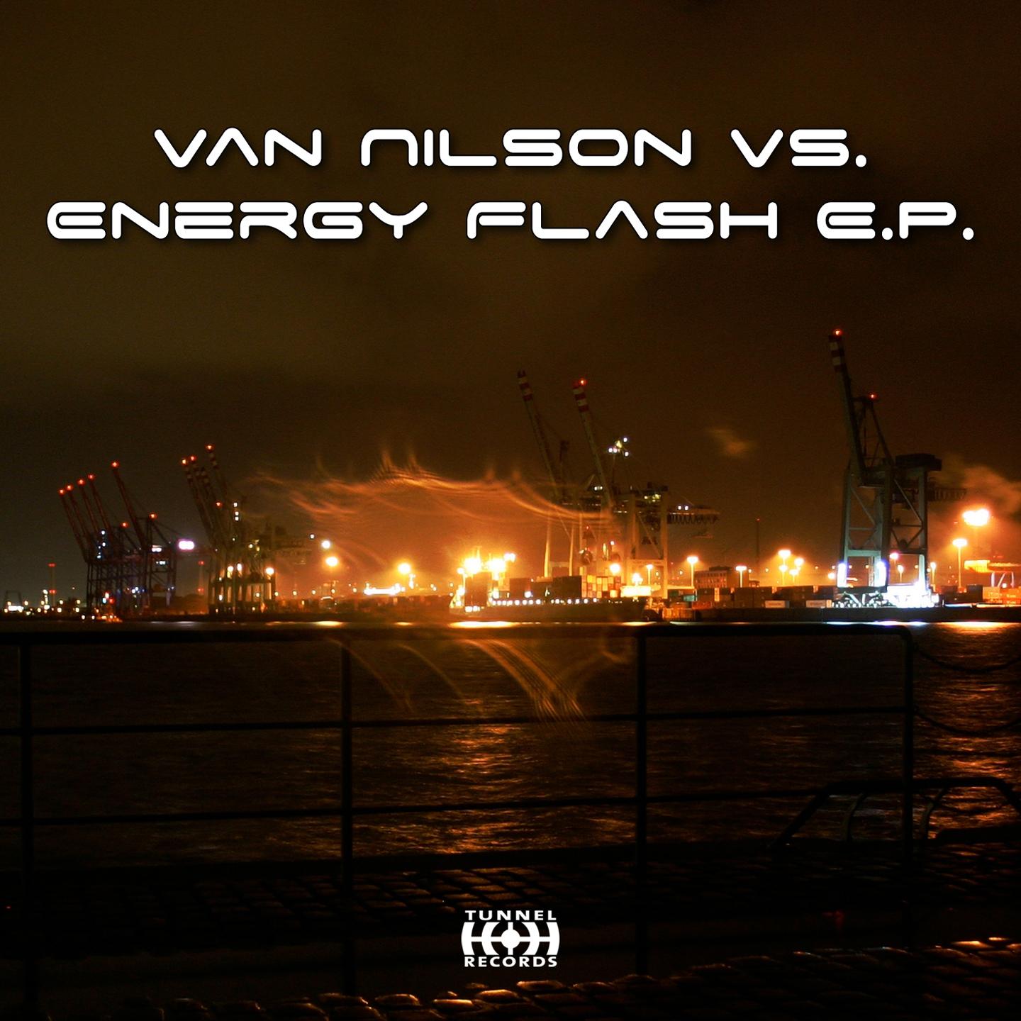 Постер альбома Van Nilson Vs. Energy Flash EP