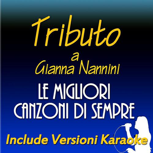 Anna Paola - America (Karaoke Version) (Originally Performed by Gianna Gianna Nannini)