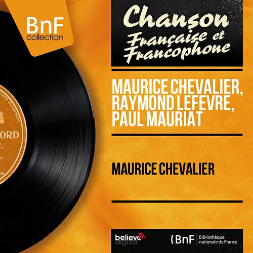 Maurice Chevalier - Un clochard m'a dit