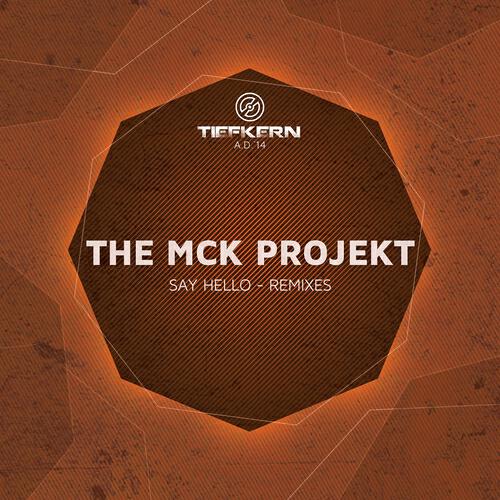 The MCK Projekt - Say Hello (Vox Populi Remix Radio Edit)