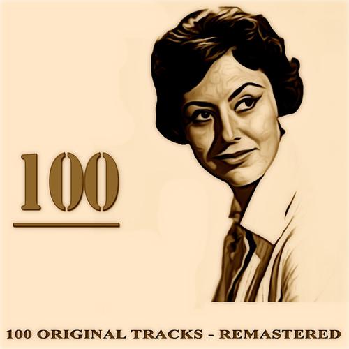 Постер альбома 100 (100 Original Tracks - Remastered)