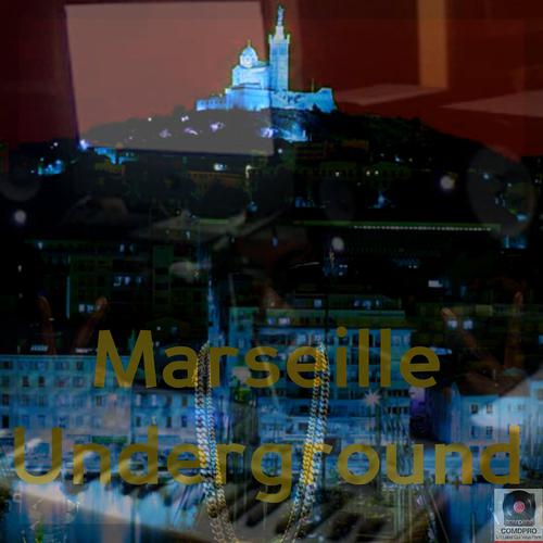 Постер альбома Marseille Underground