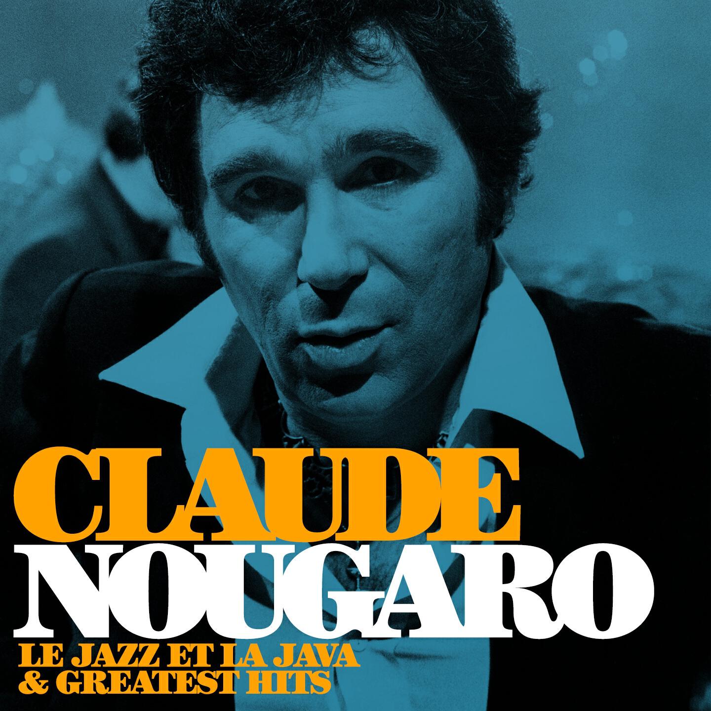 CLAUDE NOUGARO - Les Don Juan (Remastered)
