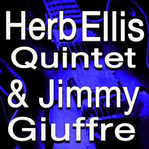 Herb Ellis Quintet - My Old Flame