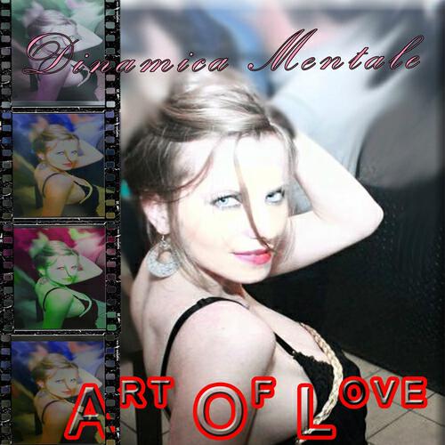 Art Of Love - Dinamica mentale (Club Version)