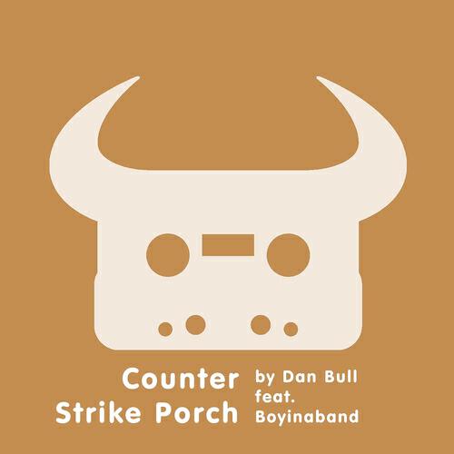 Dan Bull - Counter Strike Porch (Instrumental)