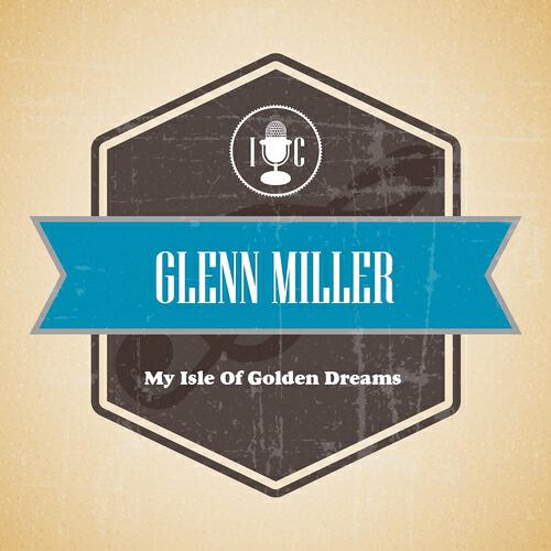 Glenn Miller - Blue Orchids