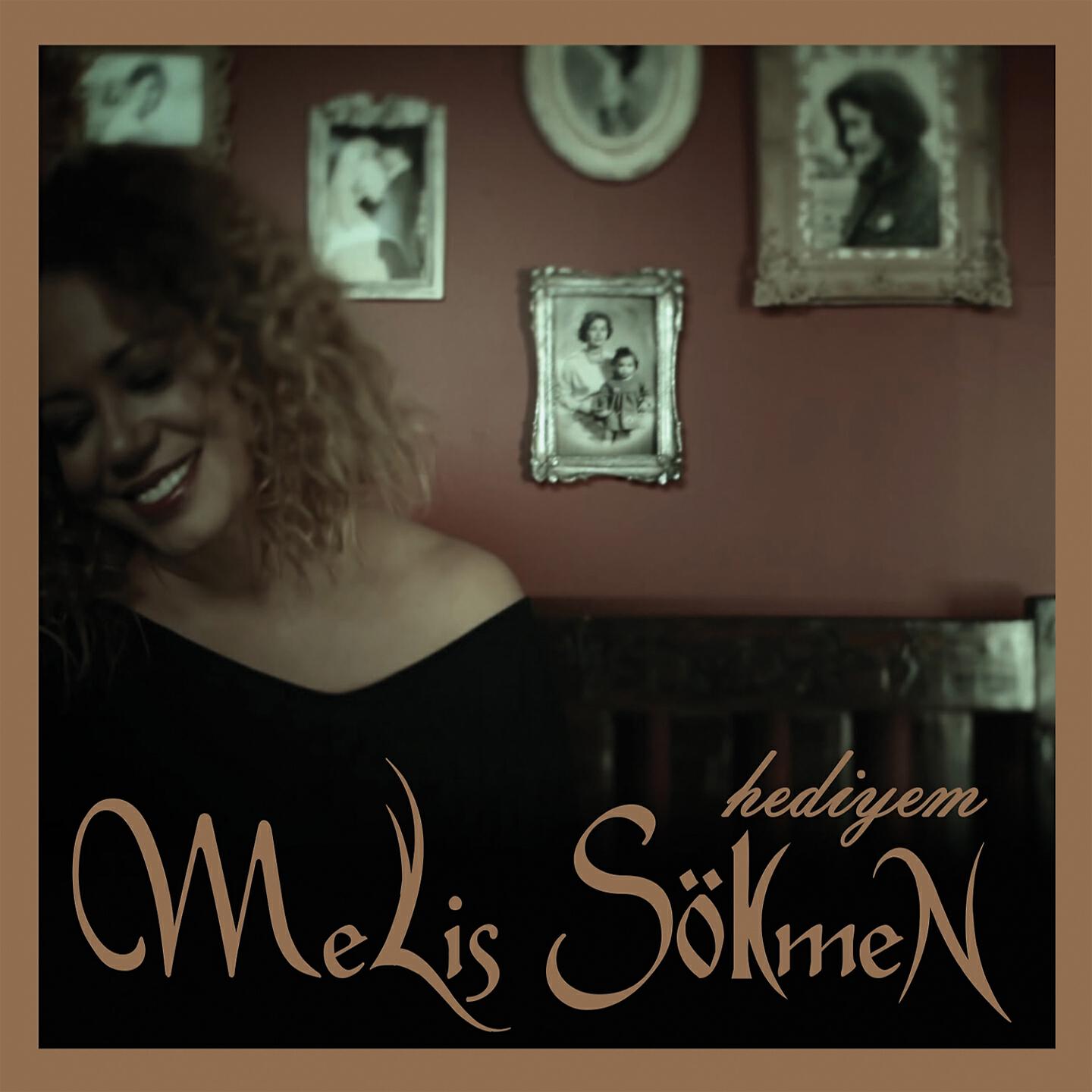 Melis Sökmen - Özlediğim