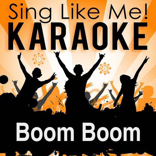 Постер альбома Boom Boom (Heartbeat) [Radio Edit] (Karaoke Version)