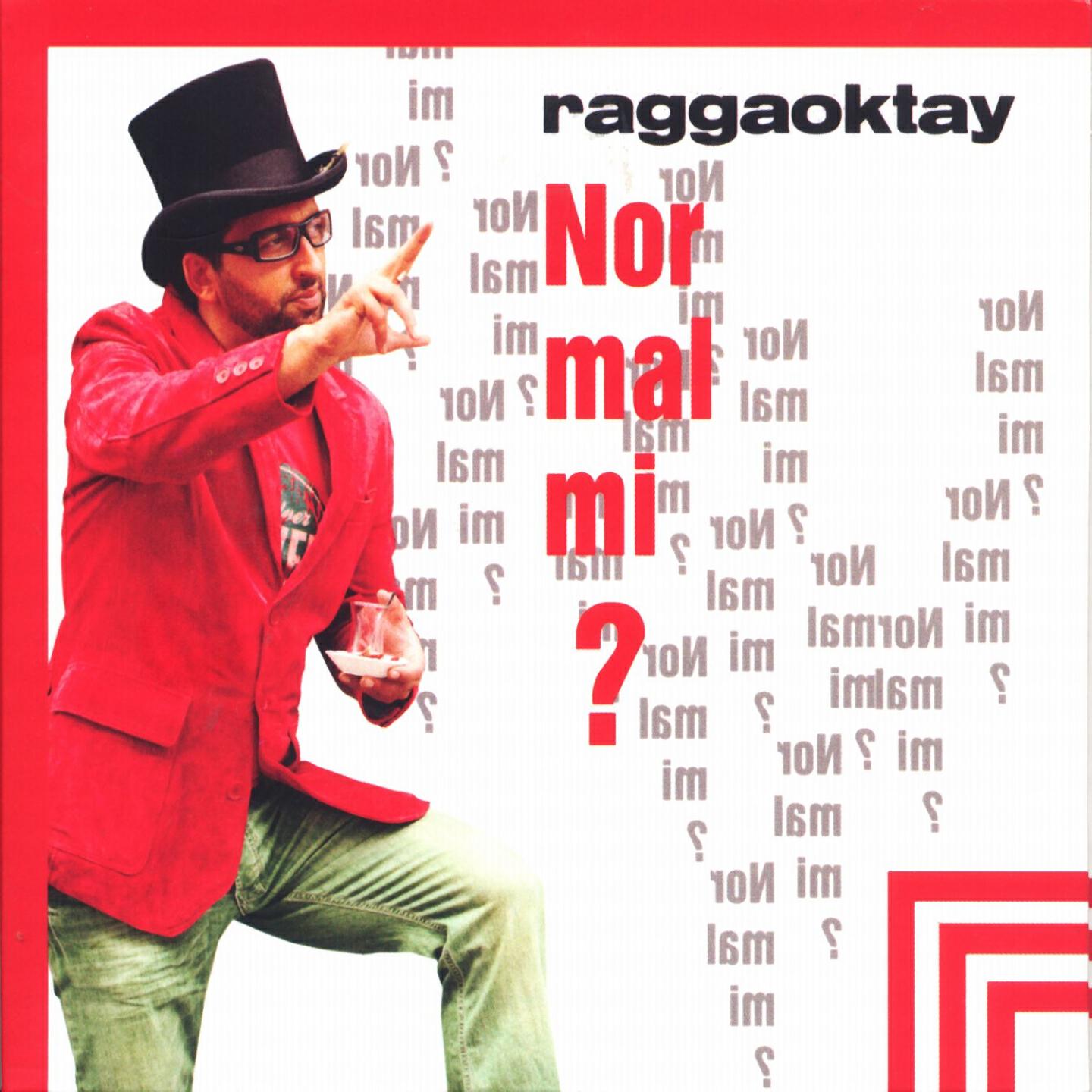 Ragga Oktay - Görünen Tek Şey Var