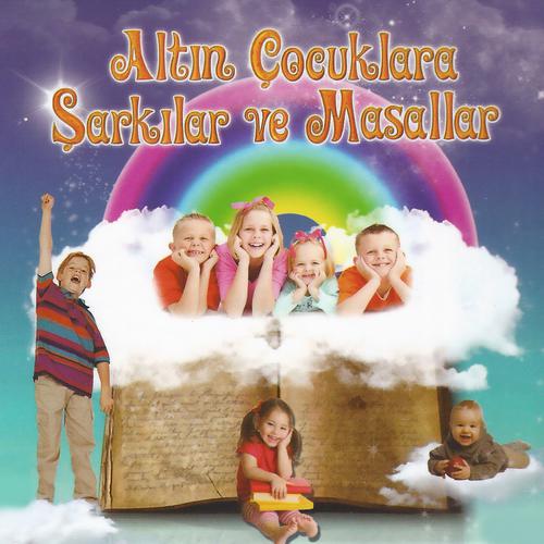 Постер альбома Altın Çocuklara Şarkılar Ve Masallar