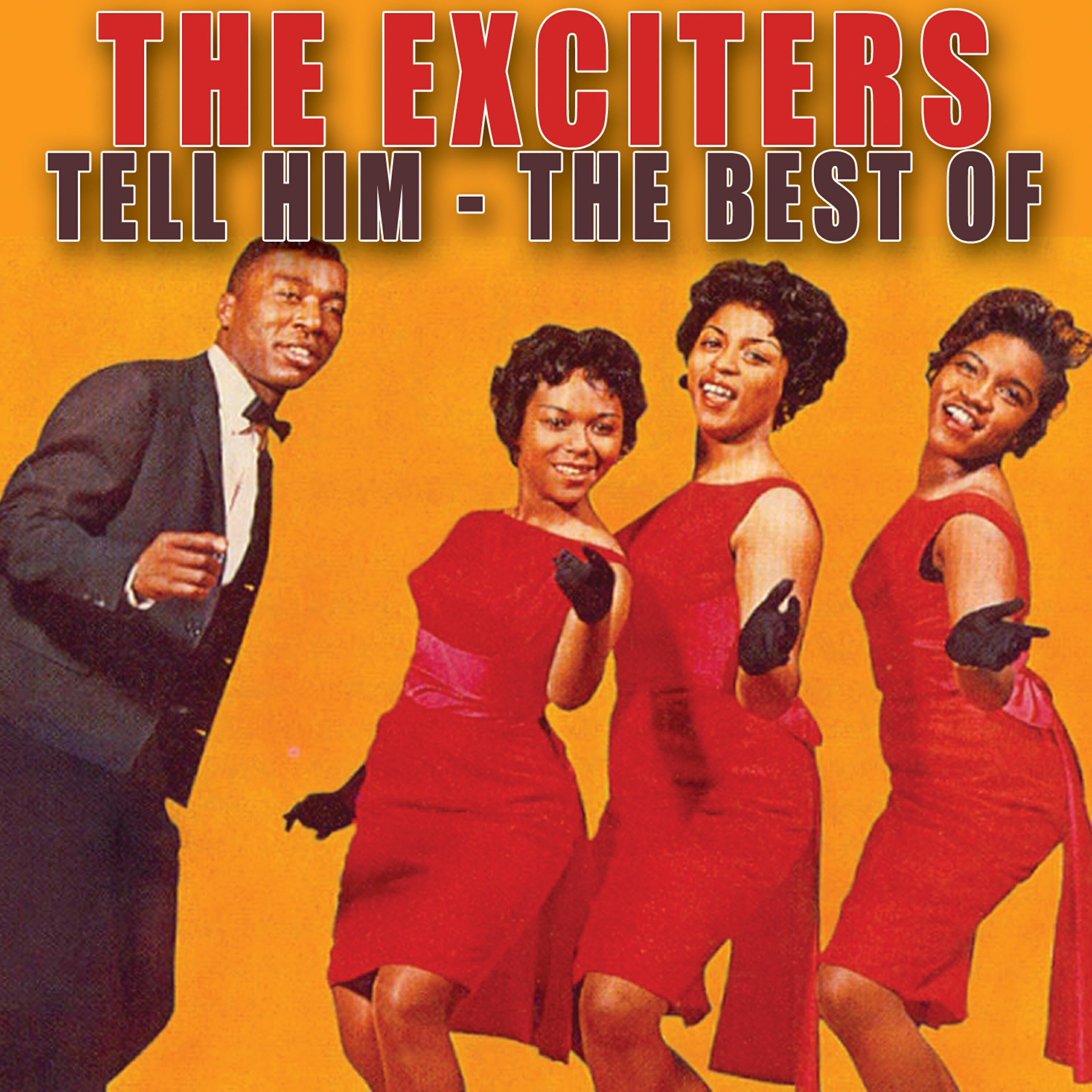 The Exciters - He's Got The Power