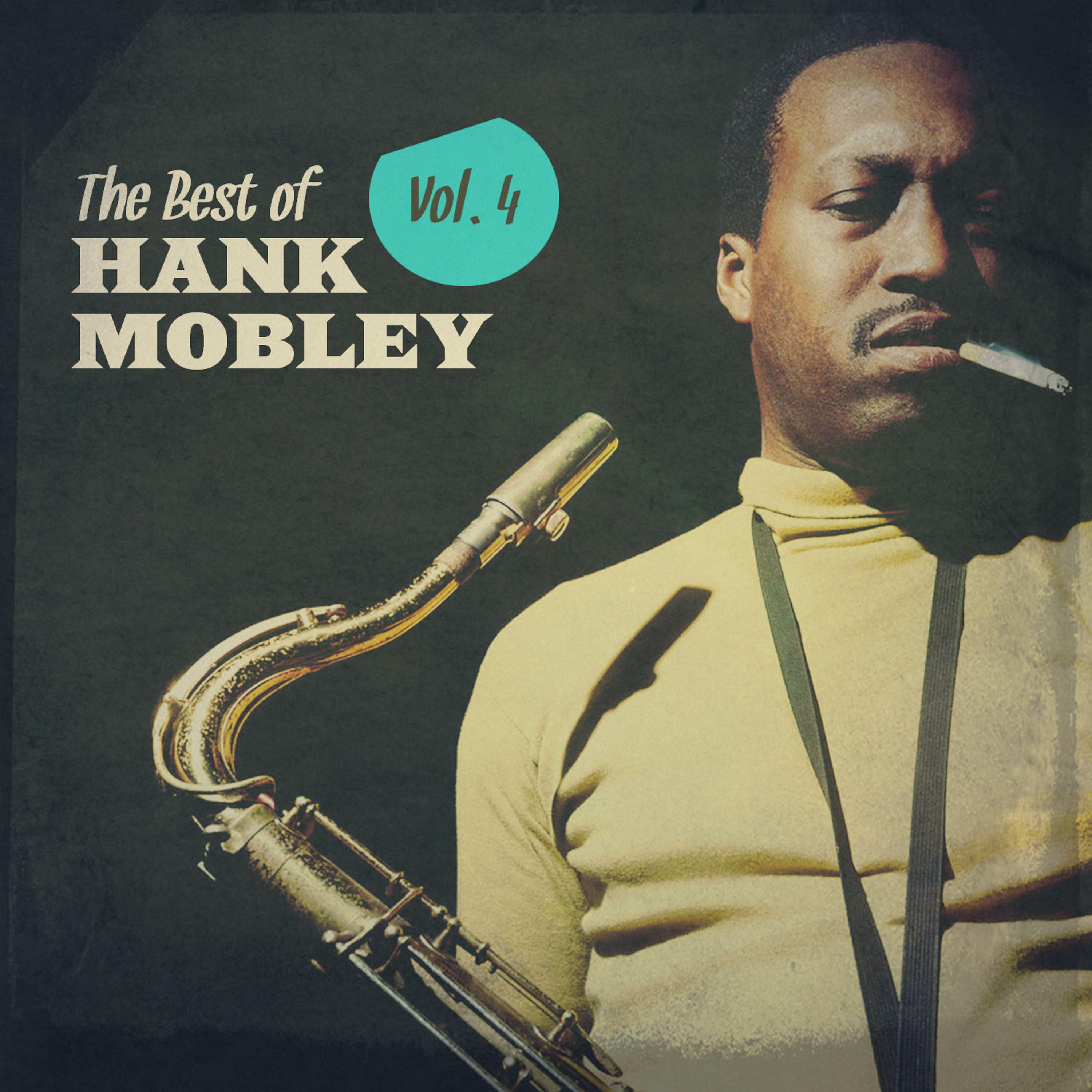 Постер альбома The Best of Hank Mobley, Vol. 4