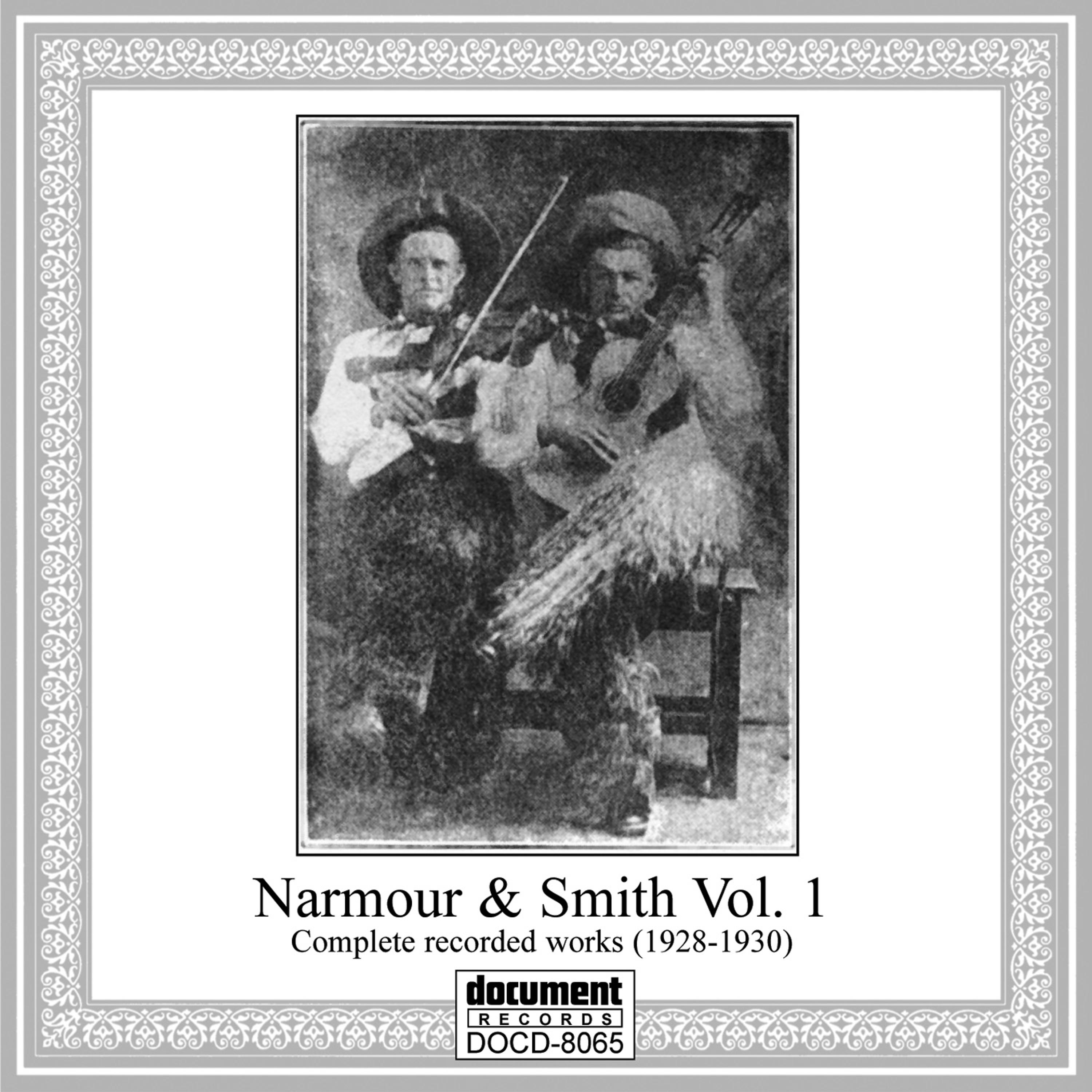 Постер альбома Narmour & Smith Complete Recorded Works (1928-1930), Vol. 1
