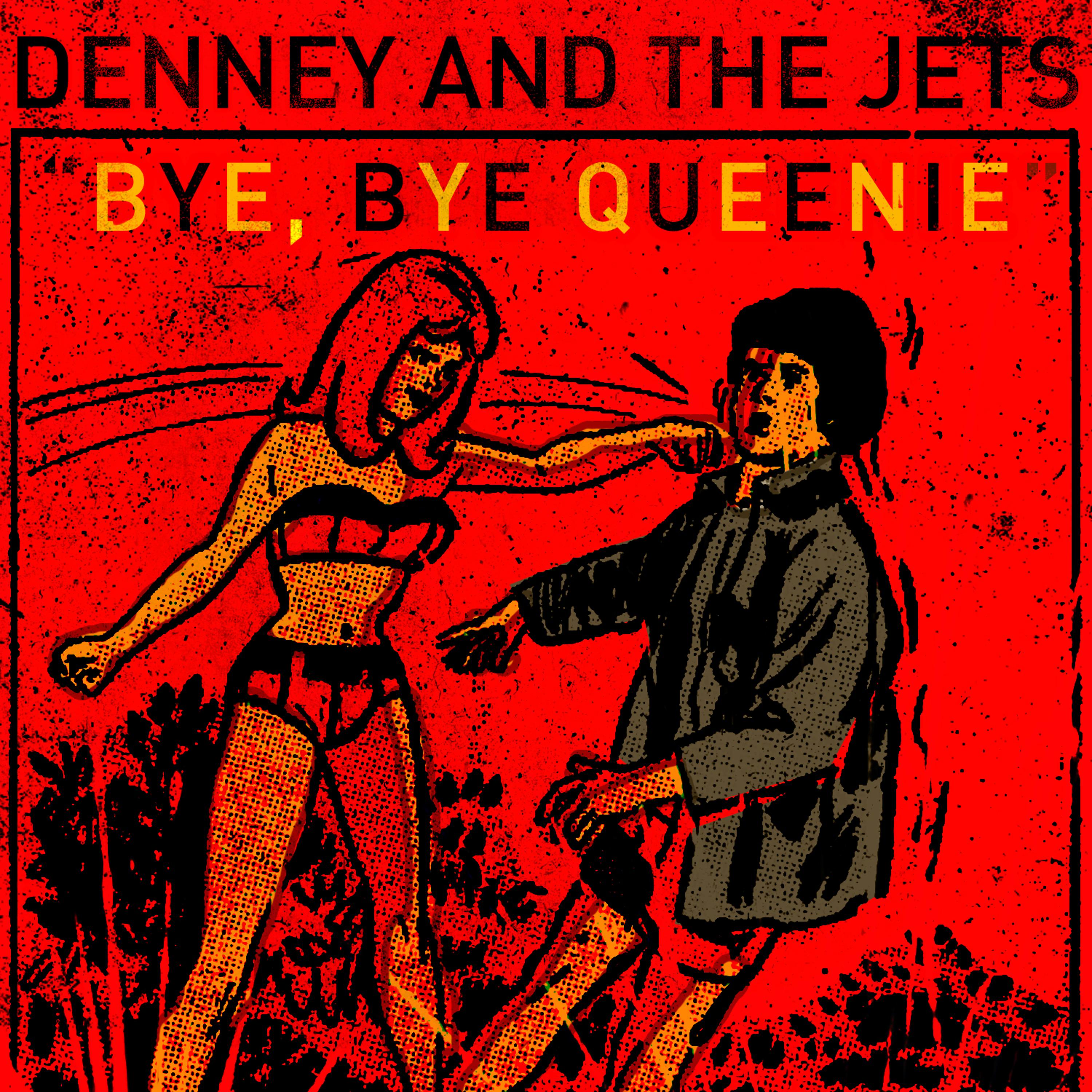 Постер альбома Bye Bye Queenie - Single