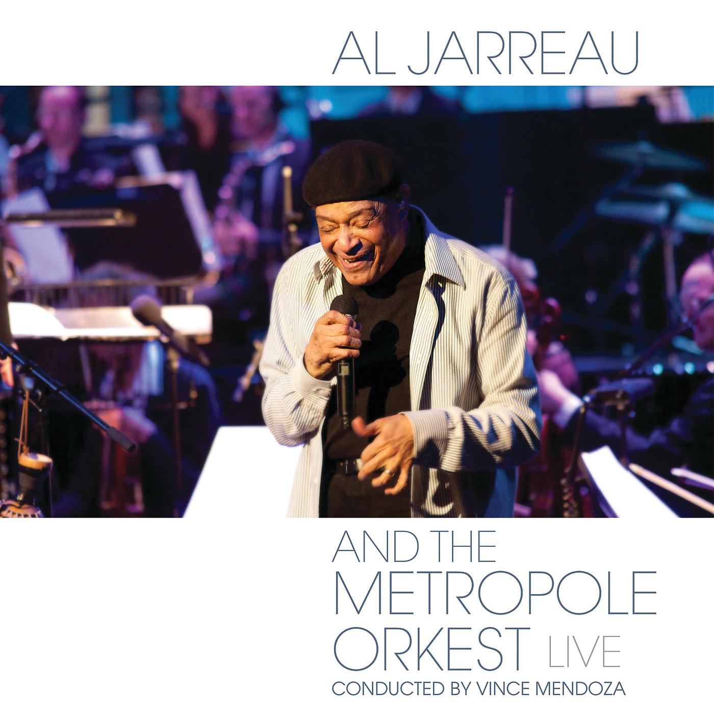 Постер альбома Al Jarreau and the Metropole Orkest - Live
