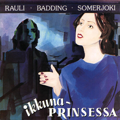 Rauli Badding Somerjoki - Ikkunaprinsessa