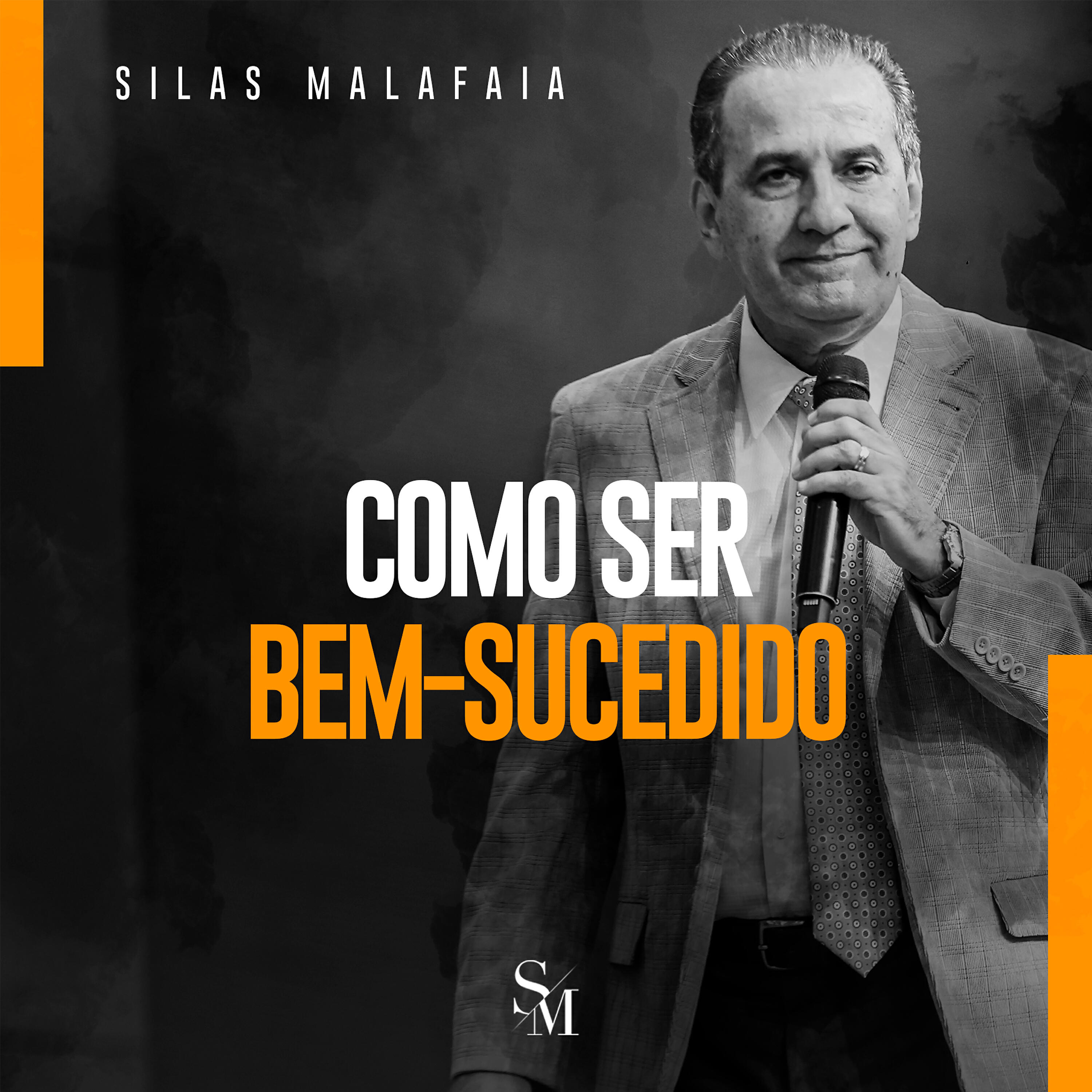 Silas Malafaia - Como Ser Bem-Sucedido, Pt. 3 (Ao Vivo)