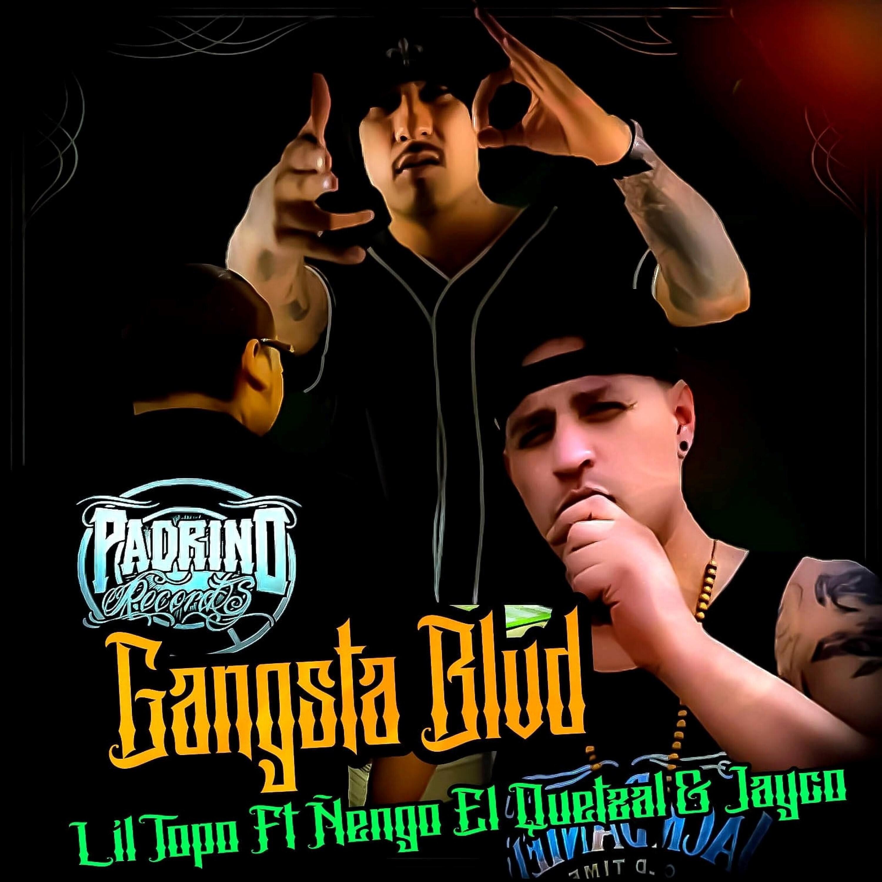 Lil Topo 664 - Gangsta Blvd
