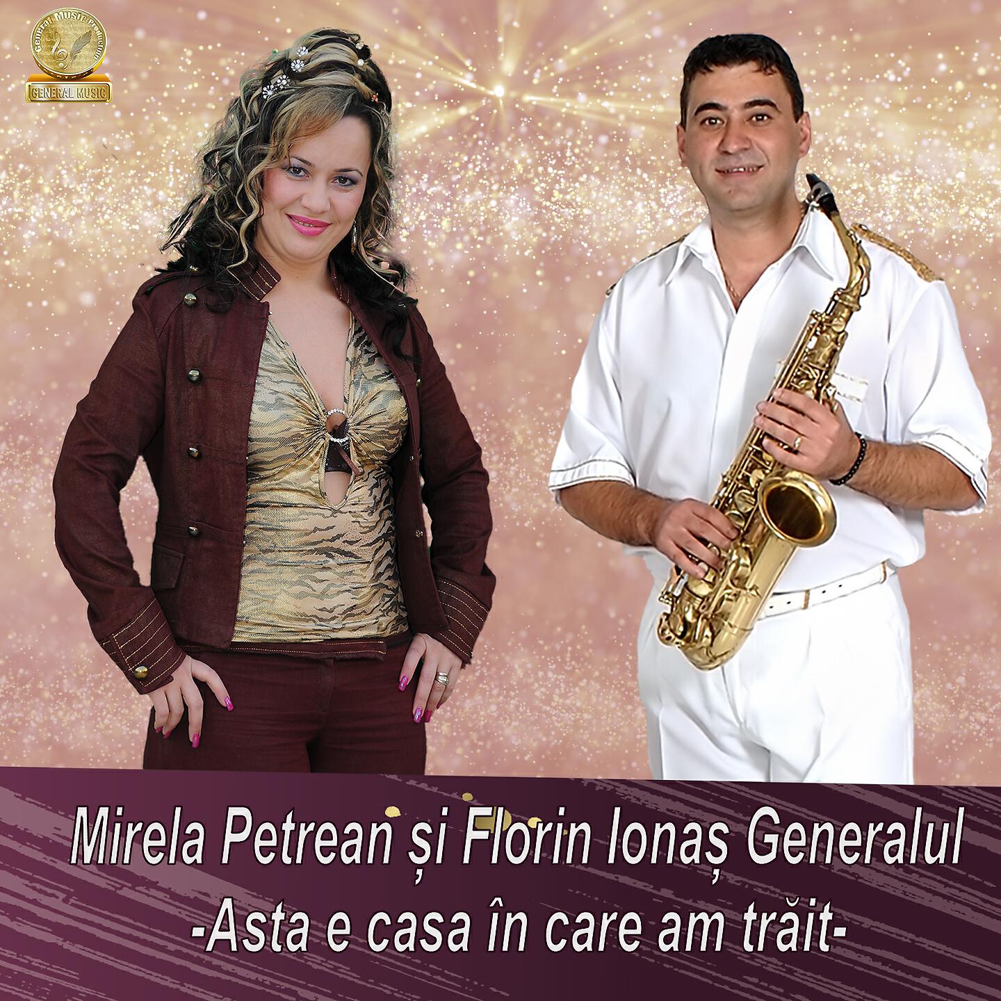 Mirela Petrean - Asta E Casa In Care Am Trait