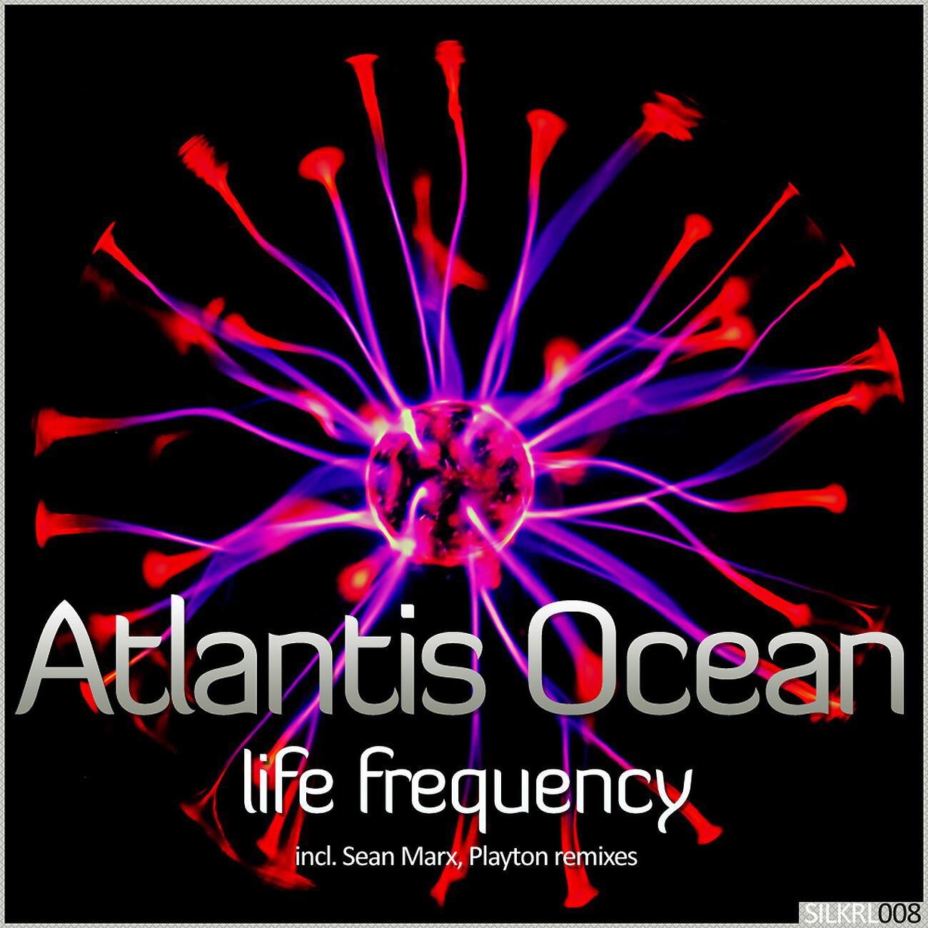 Atlantis Ocean - Life Frequency