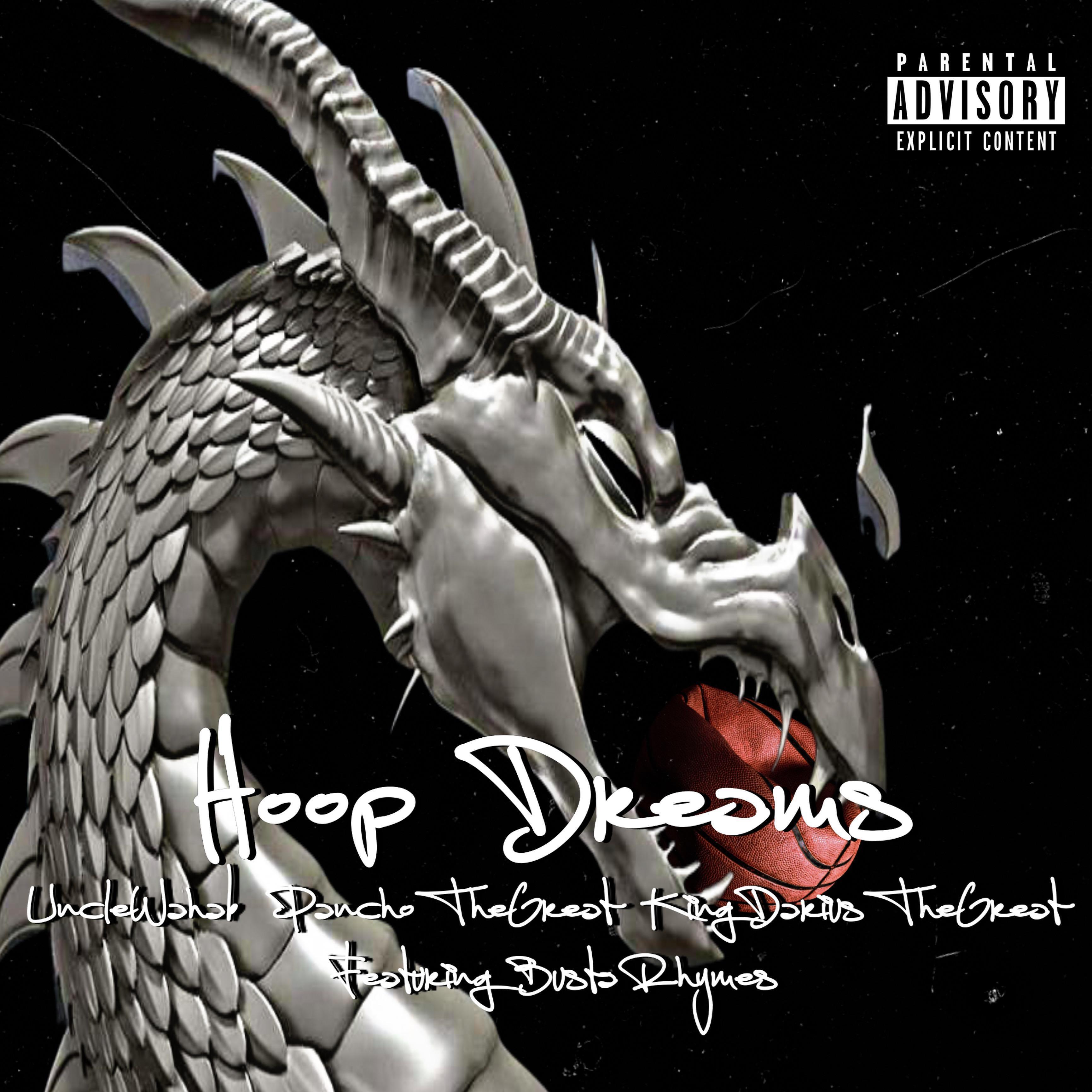 Uncle Wahab - Hoop Dreams (feat. Busta Rhymes)