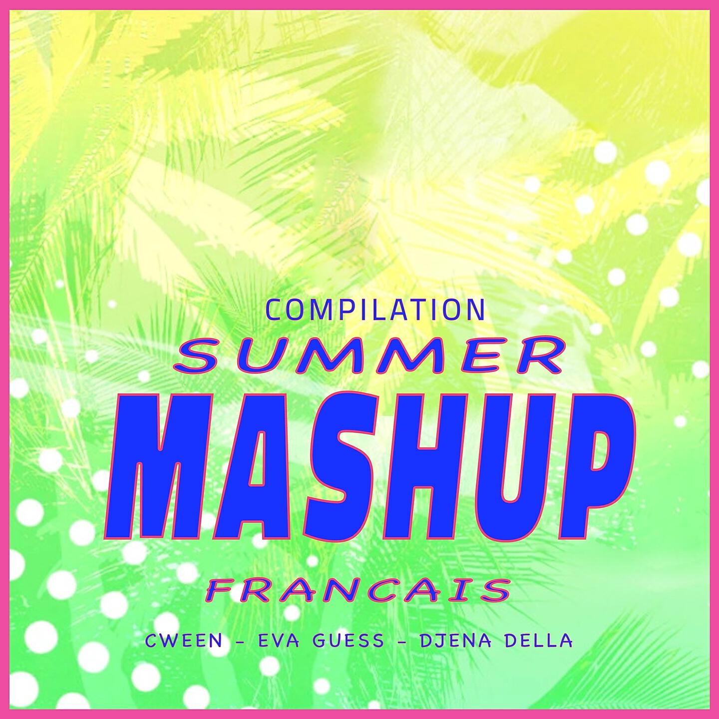 Djena Della - Mashup, vol. 2