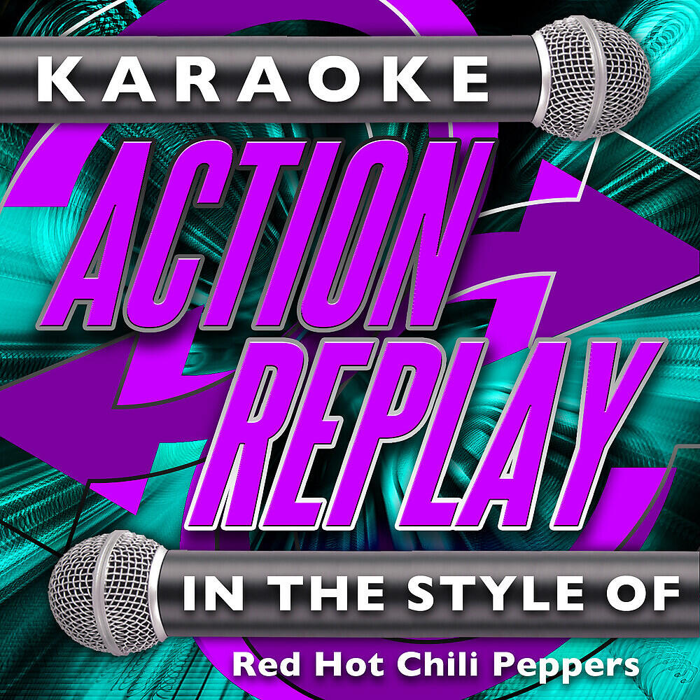 Karaoke Action Replay - If You Have to Ask (In the Style of Red Hot Chili Peppers) [Karaoke Version]