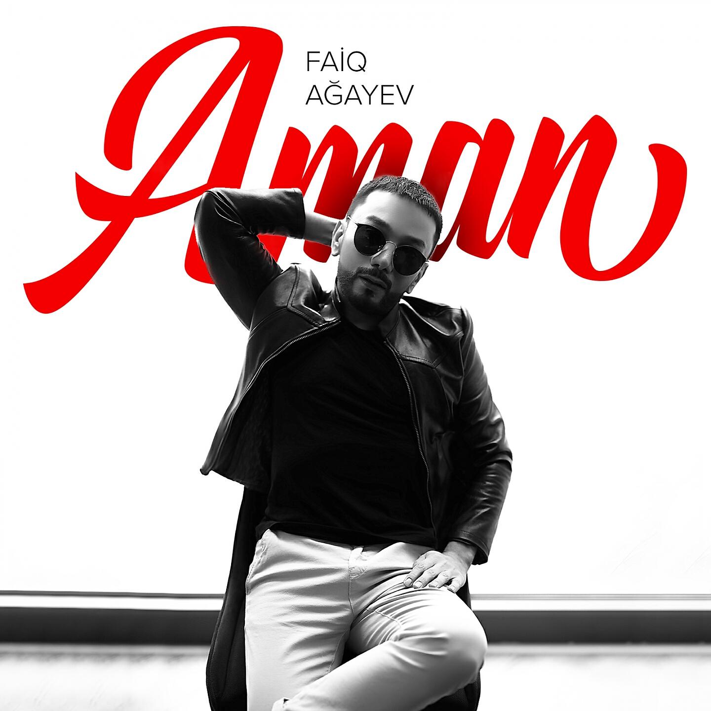 Faiq Ağayev - Aman