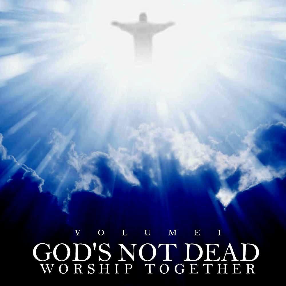 Постер альбома God's Not Dead (Vol. 1)