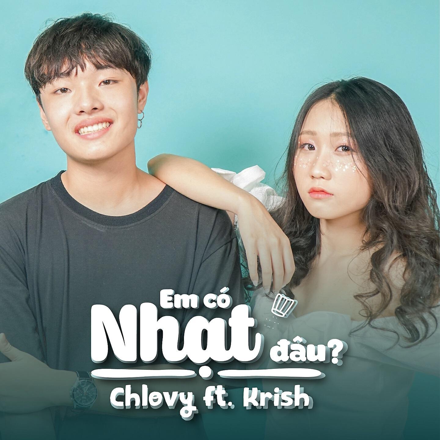 Chlovy - Em Có Nhạt Đâu