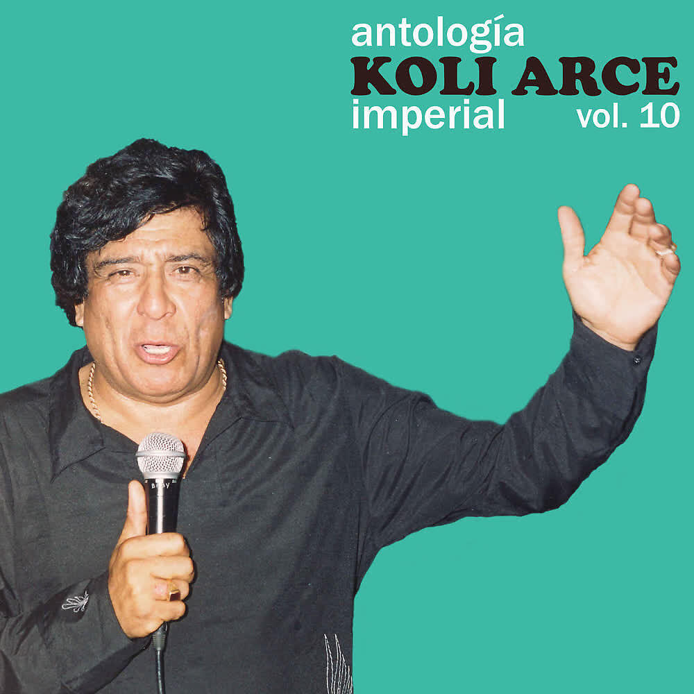 Koli Arce - Verás Que Lindo