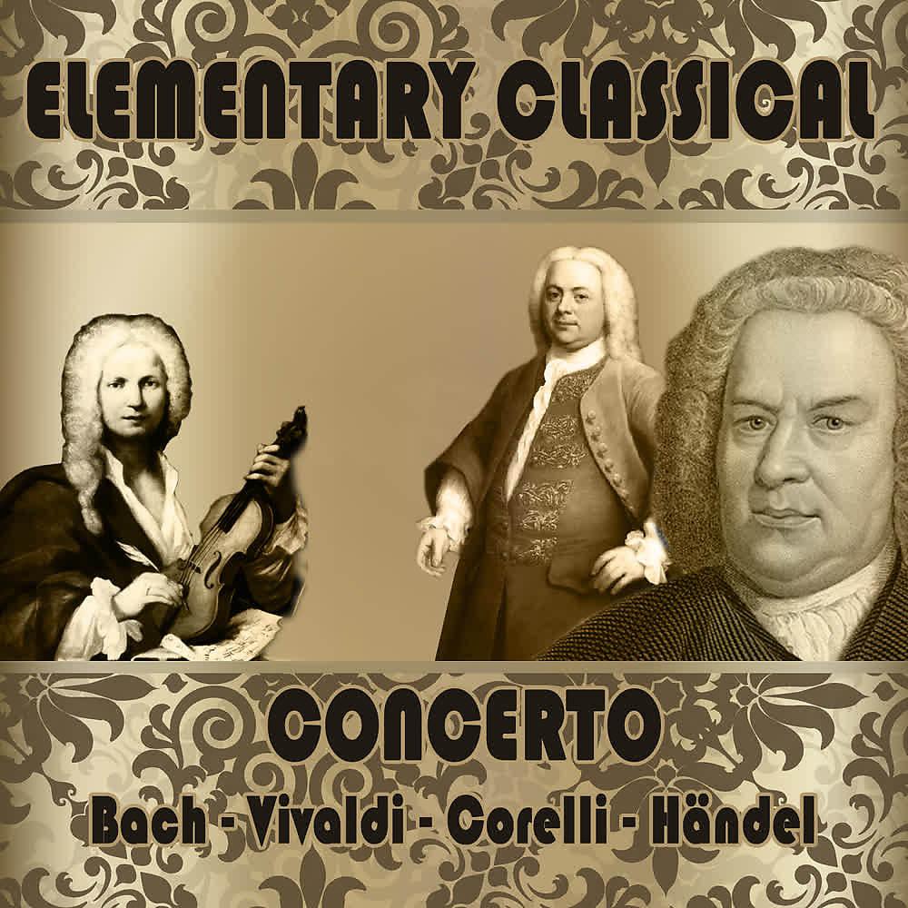 Постер альбома Elementary Classical. Concerto